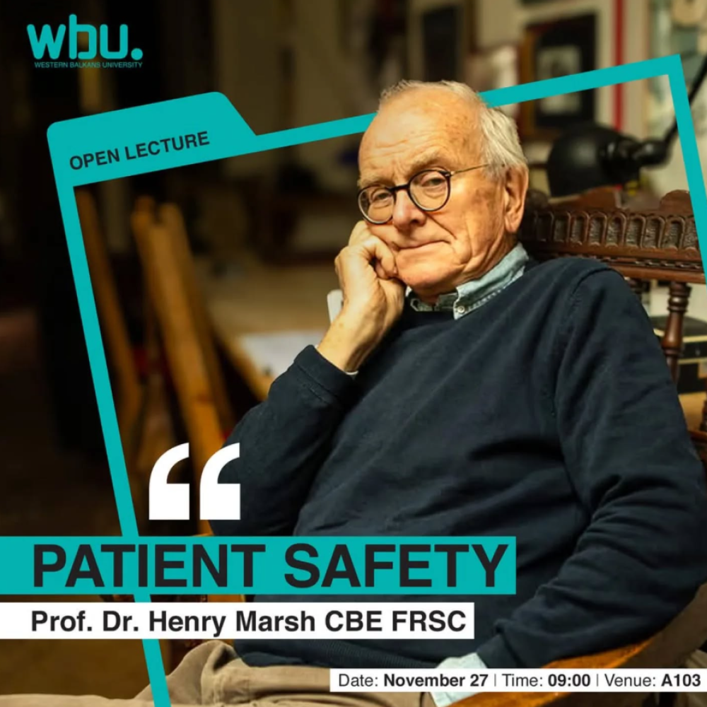 "Patient Safety" , Open Lecture by Prof. Dr. Henry Marsh CBE FRSC