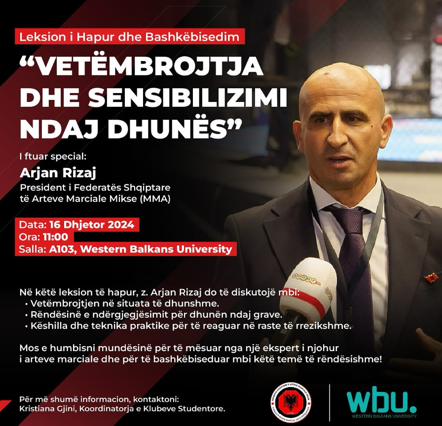 "Self-Defense and Awareness Against Violence," by Mr. Arjan Rizaj