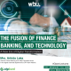 The Fusion of Finance, Banking, and Technology: A New Era of Digital Transformation,  Ms. Arkida Leka OTP Bank